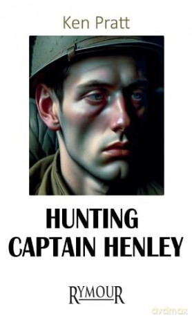 Hunting Captain Henley - Ken Pratt [KSIĄŻKA]