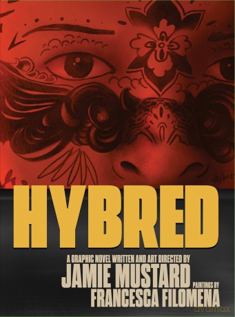 Hybred: A Graphic Novel - Jamie Mustard [KSIĄŻKA]