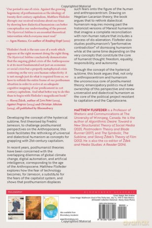 Hysterical Sublime, The: Humanism in the Age of Posthuman Capitalism - Matthew Flisfeder [KSIĄŻKA]