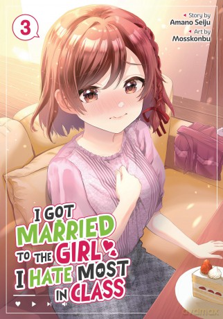 I Got Married to the Girl I Hate Most in Class (Manga) Vol. 3 - Amano Seiju [KOMIKS]