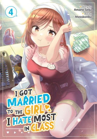 I Got Married to the Girl I Hate Most in Class (Manga) Vol. 4 - Amano Seiju [KOMIKS]
