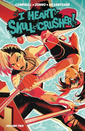 I Heart Skull-Crusher Vol. 2 - Josie Campbell [KOMIKS]