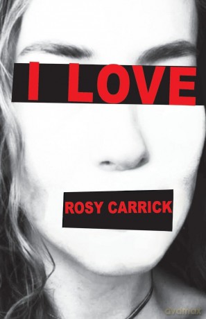 I LOVE - Rosy Carrick [KSIĄŻKA]