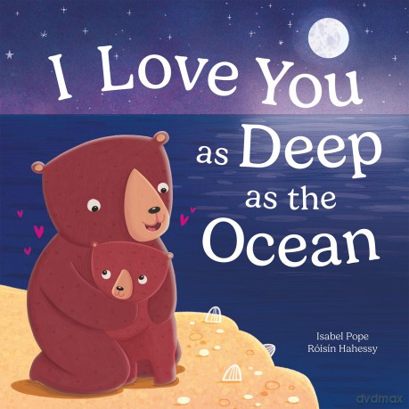 I love you as deep as the ocean (Picture Storybooks) - Isabel Pope [KSIĄŻKA]