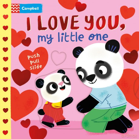 I Love You, My Little One: The perfect Valentines gift for toddlers - Campbell Books [KSIĄŻKA]