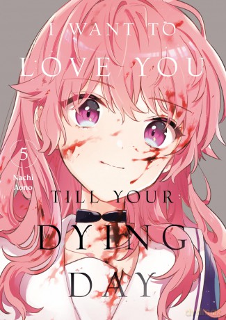 I Want to Love You Till Your Dying Day 5 [KSIĄŻKA]