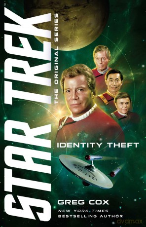 Identity Theft (Star Trek: The Original Series) - Greg Cox [KSIĄŻKA]