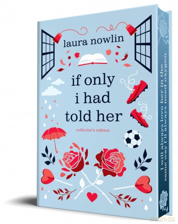 If Only I Had Told Her (Collector's Edition) - Laura Nowlin [KSIĄŻKA]
