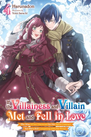 If the Villainess and Villain Met and Fell in Love, Vol. 4 (light novel) - Evie Lund [KSIĄŻKA]