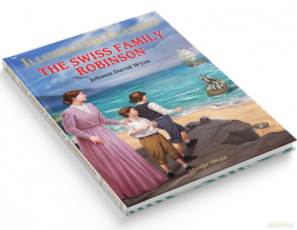 Illustrated Classics - The Swiss Family Robinson: Abridged Novels With Review Questions [KSIĄŻKA]