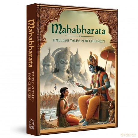Illustrated Mahabharata: Timeless Tales for Children (Deluxe Edition) - illustrated by Anshuman Pandey and Suresh Kumar Shubha Vilas [KSIĄŻKA]