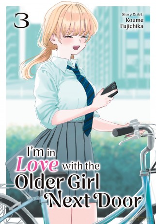 I'm in Love with the Older Girl Next Door Vol. 3 - Koume Fujichika [KOMIKS]