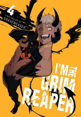 I'm the Grim Reaper, Vol. 4: Volume 4 - Graveweaver [KOMIKS]