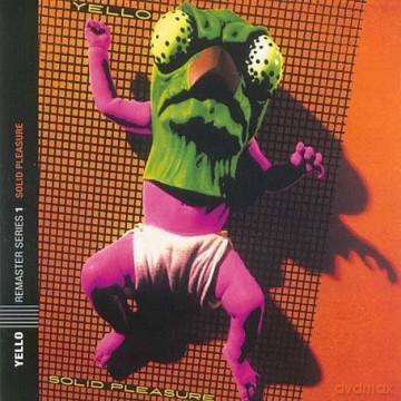 Yello: Solid Pleasure (Remastered) (digipack) [CD]