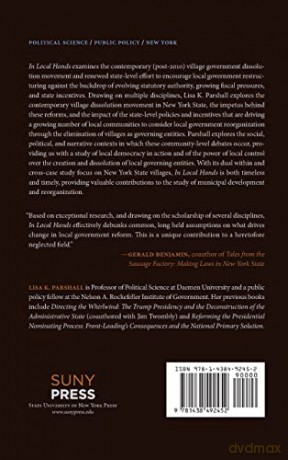 In Local Hands: Village Government Incorporation and Dissolution in New York State - Lisa K. Parshall [KSIĄŻKA]