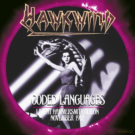 Hawkwind: Coded Languages - Live At Hammersmith Odeon November 1982 [2CD]