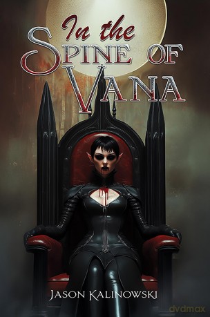 In the Spine of Vana - Jason Kalinowski [KSIĄŻKA]
