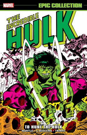 Incredible Hulk Epic Collection: To Hunt The Hulk - Bill Mantlo [KSIĄŻKA]
