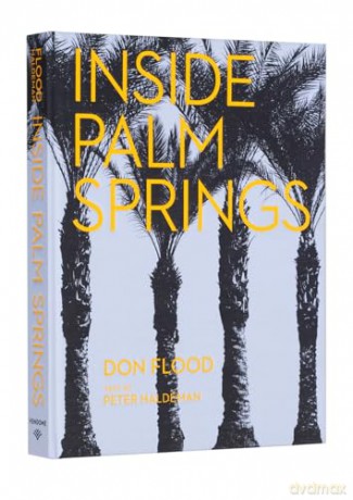 Inside Palm Springs - Stephen Drucker [KSIĄŻKA]