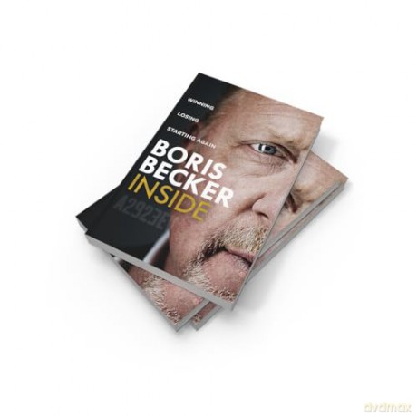 Inside: Winning, Losing and Starting Again: The new Sunday Times Top Ten Bestselling memoir by tennis legend - Boris Becker [KSIĄŻKA]