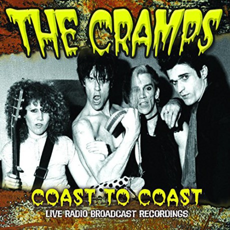 The Cramps: Coast To Coast [CD]