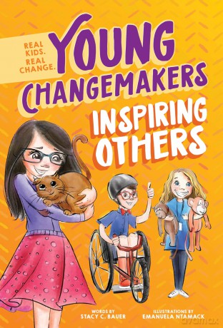 Inspiring Others (Young Changemakers) - Stacy Bauer [KSIĄŻKA]