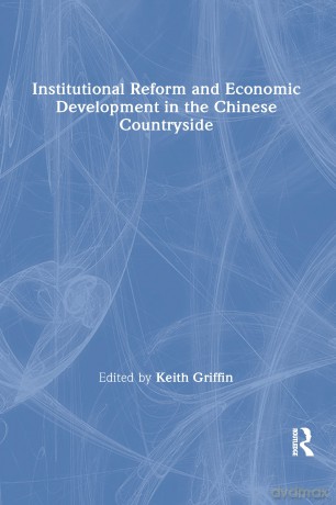 Institutional Reform and Economic Development in the Chinese Countryside - Keith Griffin [KSIĄŻKA]