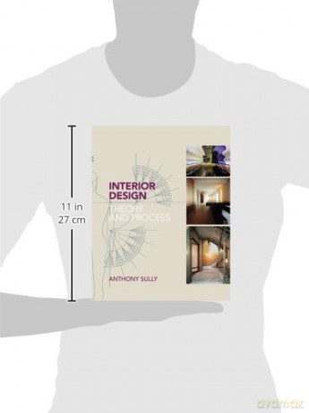 Interior Design: Theory and Process - Anthony Sully [KSIĄŻKA]