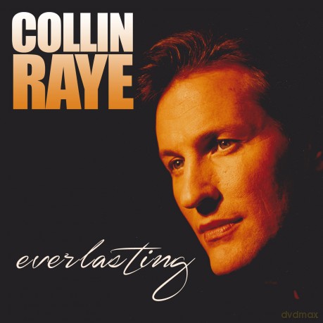 Collin Raye: Everlasting [CD]