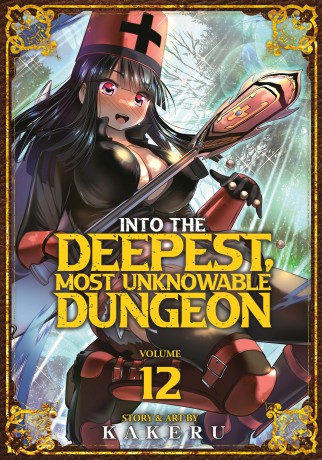 Into the Deepest, Most Unknowable Dungeon Vol. 12 - Kakeru [KOMIKS]