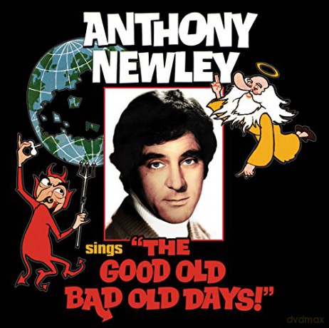 Anthony Newley: Anthony Newley Sings \"The Good Old Bad Old Days\" [CD]