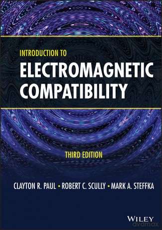 Introduction to Electromagnetic Compatibility - Clayton R. Paul [KSIĄŻKA]