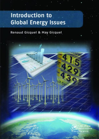 Introduction to Global Energy Issues - Renaud Gicquel [KSIĄŻKA]