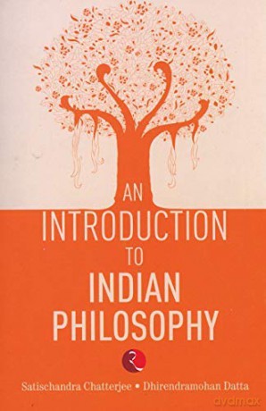 introduction-to-indian-philosophy - chatterjee-satischandra-and-dhi [KSIĄŻKA]