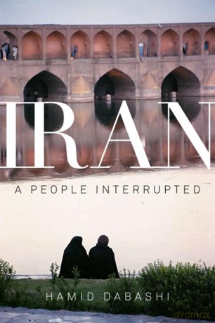 Iran: A People Interrupted - Hamid Dabashi [KSIĄŻKA]