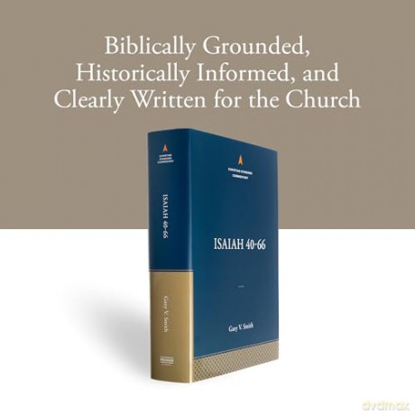Isaiah 40-66: The Christian Standard Commentary - Gary V. Smith [KSIĄŻKA]