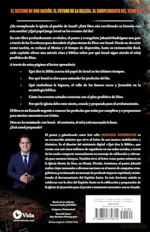 Israel, el reloj profético de Dios: Qué dice la Biblia acerca de Israel y el plan de Dios para el fin de los tiempos - Jahaziel Rodríguez [KSIĄŻKA]