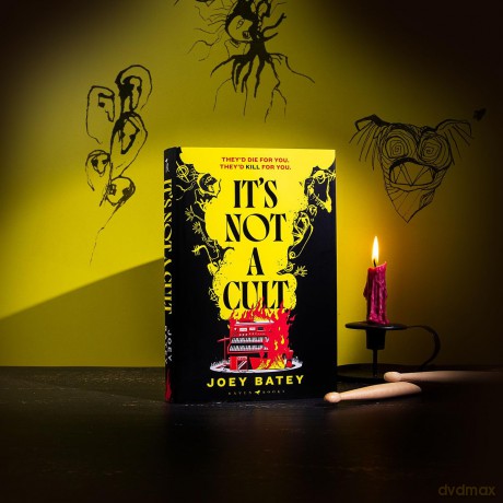 It's Not a Cult: 'Fierce, freewheeling modern folk horror that thrums with originality' Financial Times - Joey Batey [KSIĄŻKA]