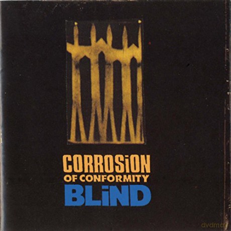 Corrosion Of Conformity: Blind [CD]