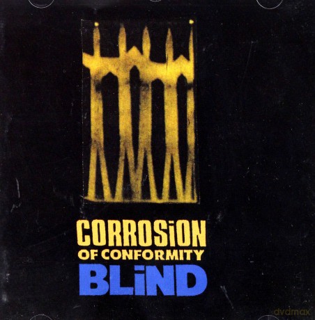 Corrosion Of Conformity: Blind [CD]