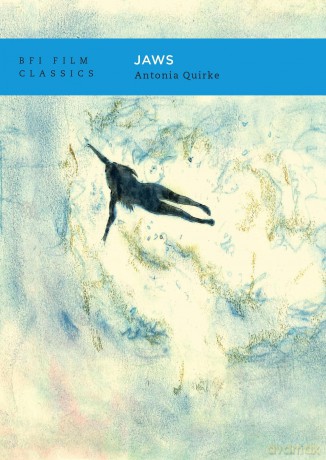 Jaws (BFI Film Classics) - Antonia Quirke [KSIĄŻKA]