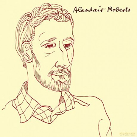 Alasdair Roberts: Alasdair Roberts [Winyl]