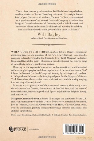 Jersey Gold: The Newark Overland Company's Trek to California, 1849 - Margaret Casterline Bowen [KSIĄŻKA]