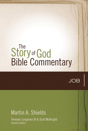 Job (13) (The Story of God Bible Commentary) - Martin A. Shields [KSIĄŻKA]