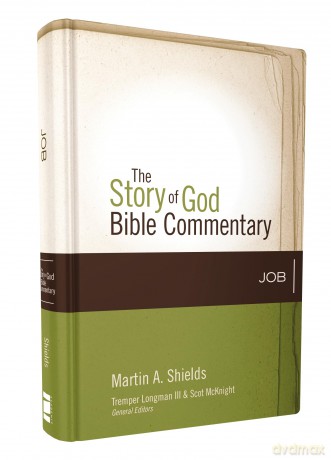 Job (13) (The Story of God Bible Commentary) - Martin A. Shields [KSIĄŻKA]