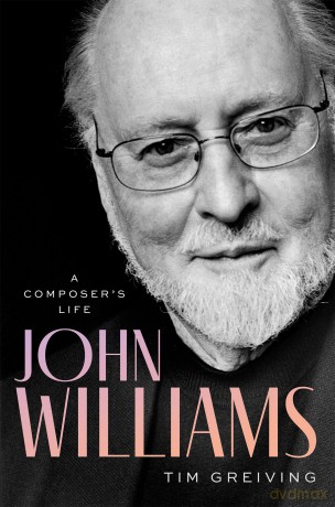John Williams: A Composer's Life - Tim Greiving [KSIĄŻKA]