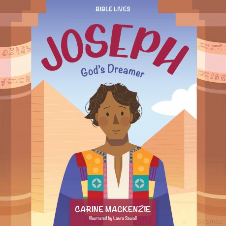 Joseph; God's Dreamer (Bible Lives) - Carine MacKenzie [KSIĄŻKA]