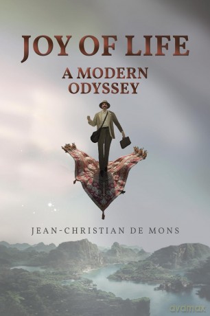 Joy of Life: A Modern Odyssey - Jean-Christian de Mons [KSIĄŻKA]