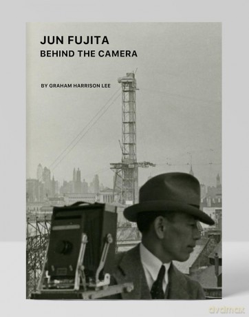Jun Fujita: Behind the Camera - Graham Harrison Lee [KSIĄŻKA]