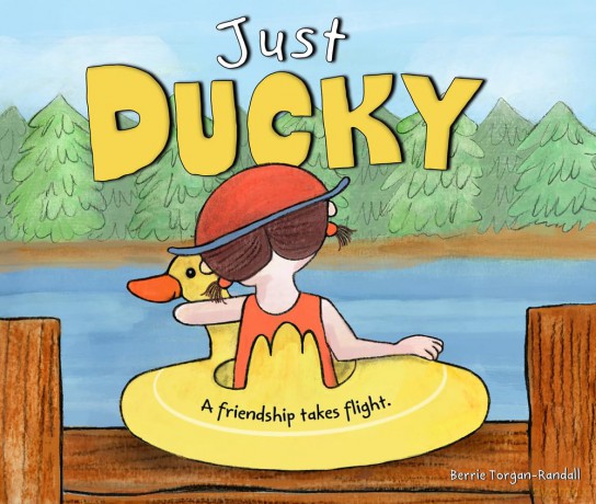 Just Ducky: A friendship takes flight - Berrie Torgan-Randall [KSIĄŻKA]